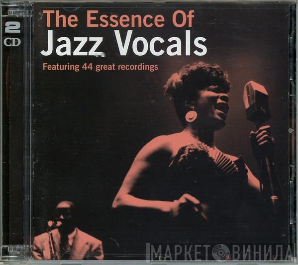  - The Essence Of Jazz Vocals
