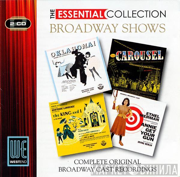  - The Essential Collection - Broadway Shows