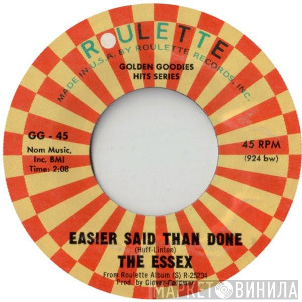 The Essex - Easier Said Than Done / A Walkin' Miracle
