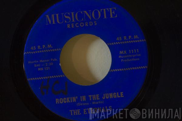 The Eternals  - Rockin' In The Jungle