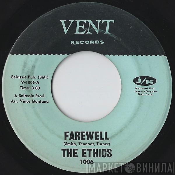 The Ethics  - Farewell / I Want My Baby Back
