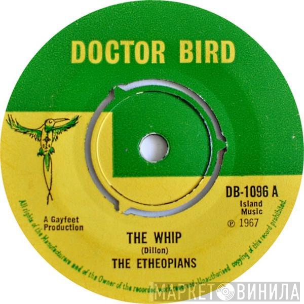 The Ethiopians - The Whip