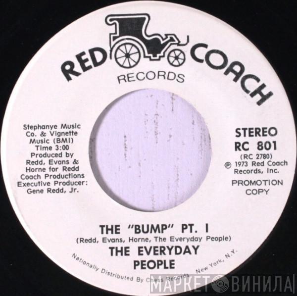 The Everyday People - The Bump