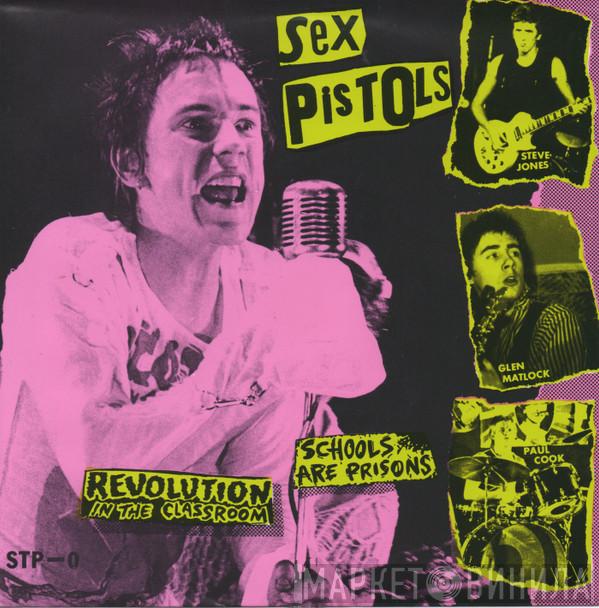  The Ex Pistols  - Revolution In The Classroom / Schools Are Prisons