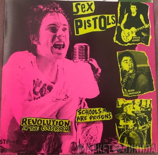  The Ex Pistols  - Revolution In The Classroom / Schools Are Prisons