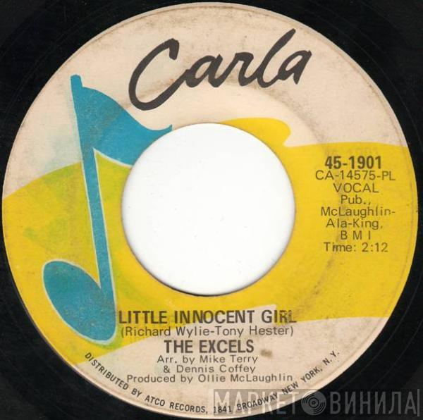 The Excels  - Little Innocent Girl / Some Kind Of Fun