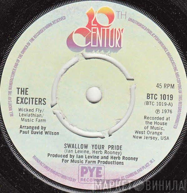 The Exciters - Swallow Your Pride