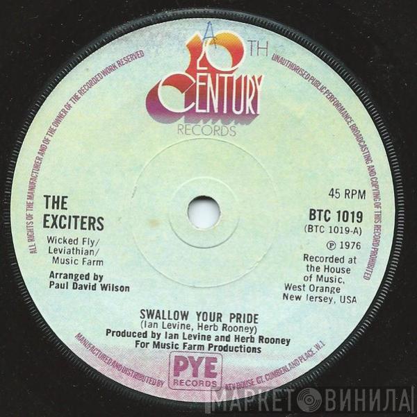  The Exciters  - Swallow Your Pride