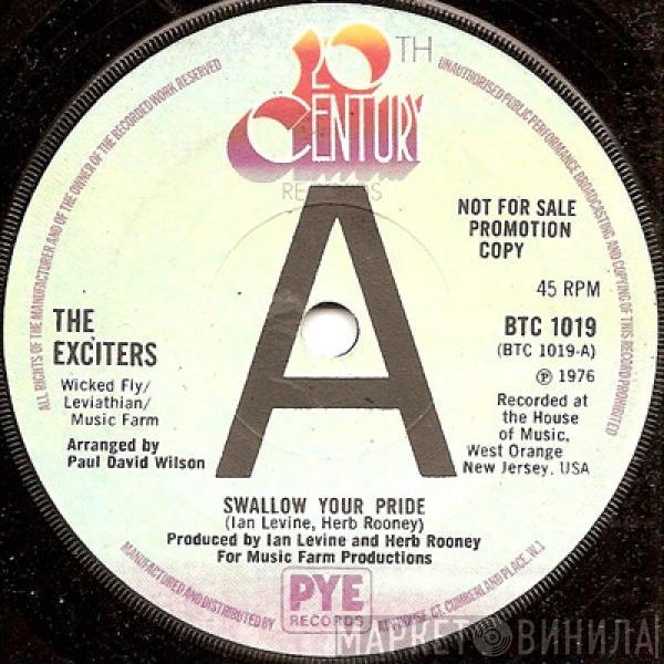 The Exciters - Swallow Your Pride