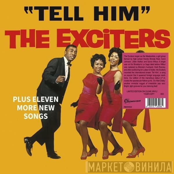 The Exciters - Tell Him