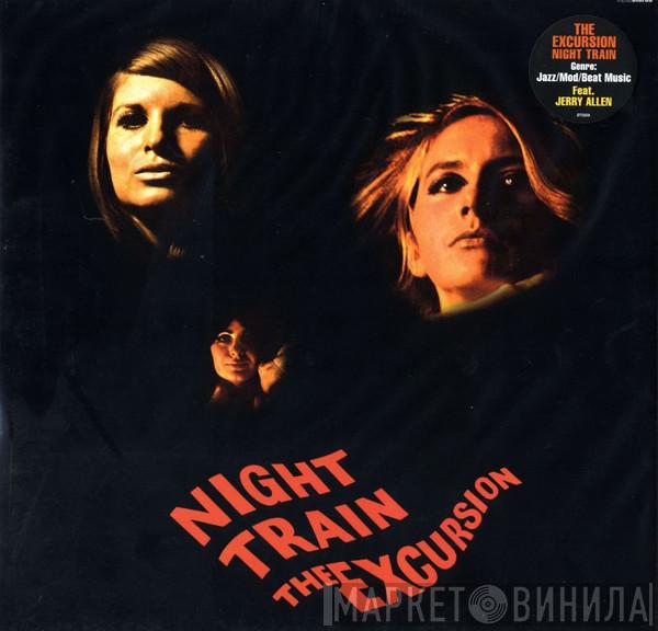 The Excursion - Night Train