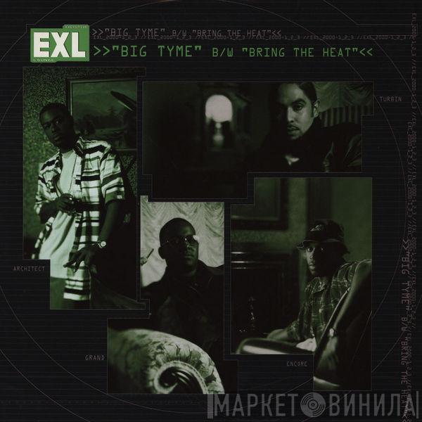 The Executive Lounge - Big Tyme / Bring The Heat