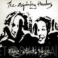 The Exploding Thumbs - Flying Without Wings