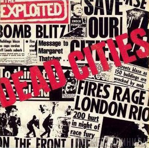  The Exploited  - Dead Cities