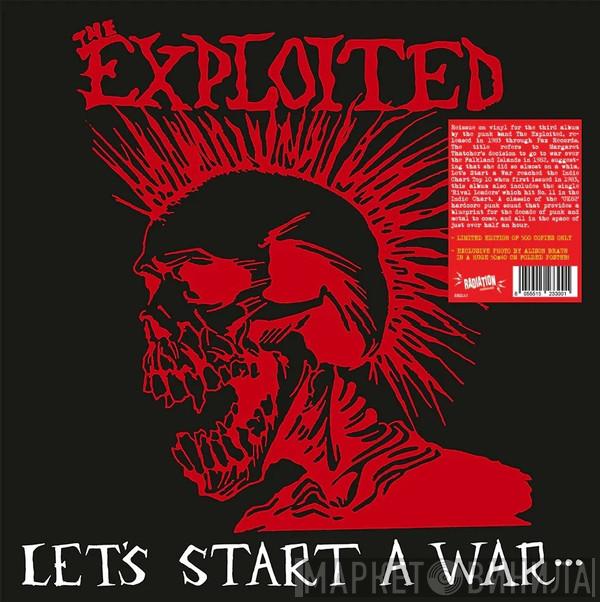  The Exploited  - Let's Start A War... ...Said Maggie One Day