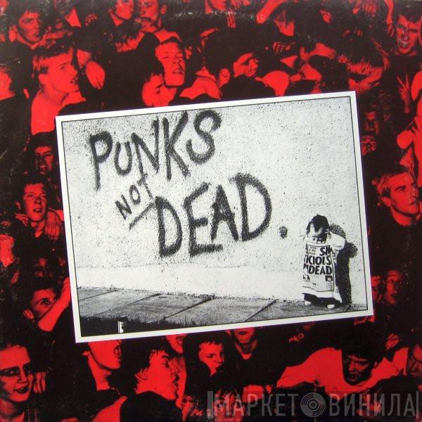 The Exploited - Punks Not Dead