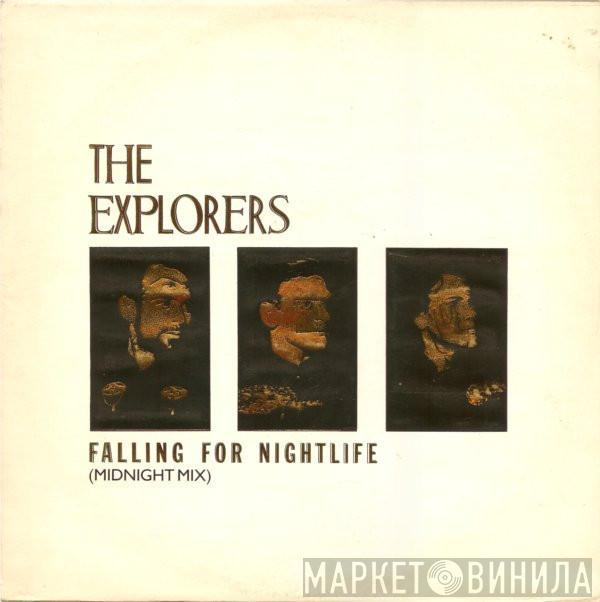 The Explorers  - Falling For Nightlife (Midnight Mix) / Crack The Whip