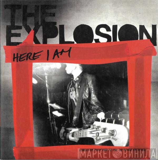 The Explosion - Here I Am