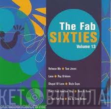  - The Fab Sixties Volume 13