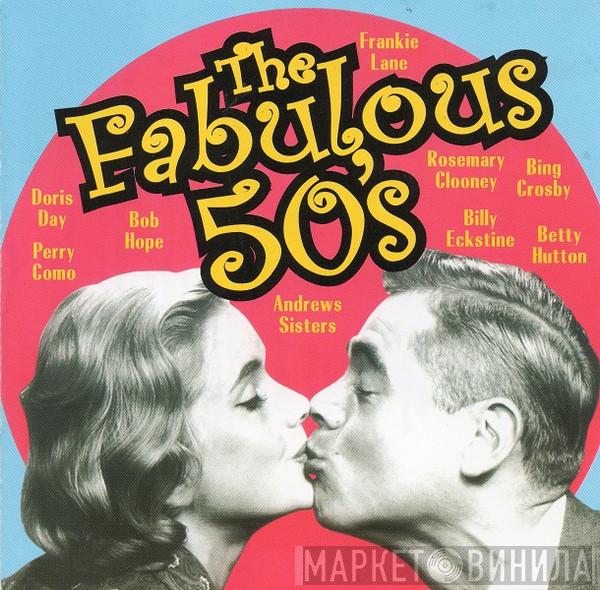  - The Fabulous 50's