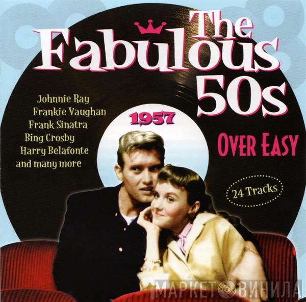  - The Fabulous 50s - 1957