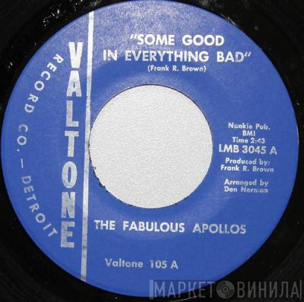 The Fabulous Apollos - Some Good In Everything Bad