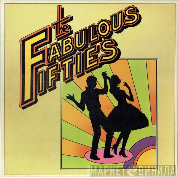  - The Fabulous Fifties