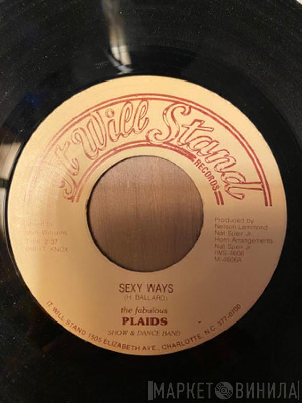 The Fabulous Plaids - Sexy Ways