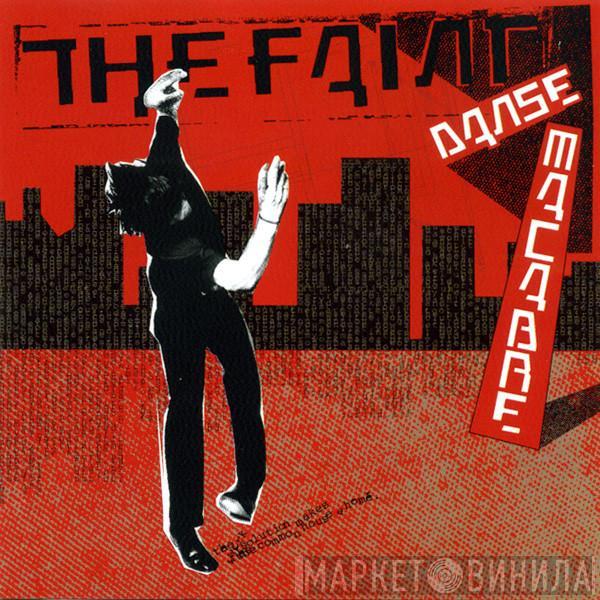  The Faint  - Danse Macabre