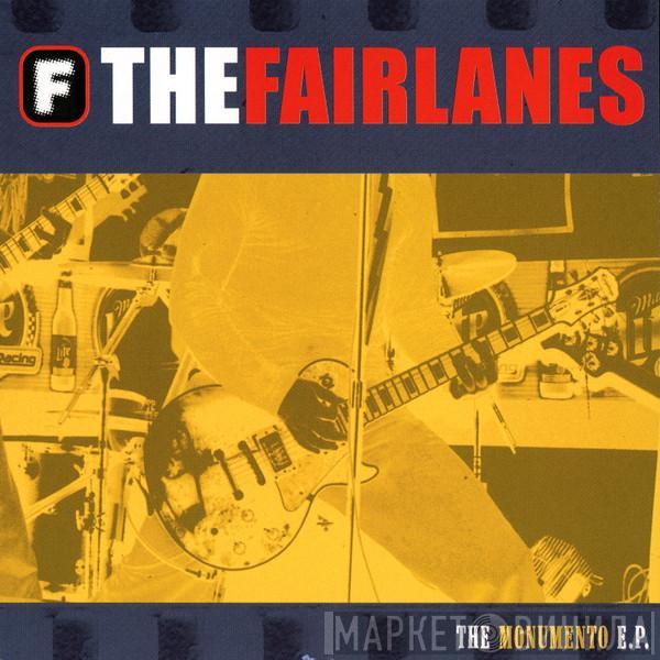 The Fairlanes - The Monumento E.P.