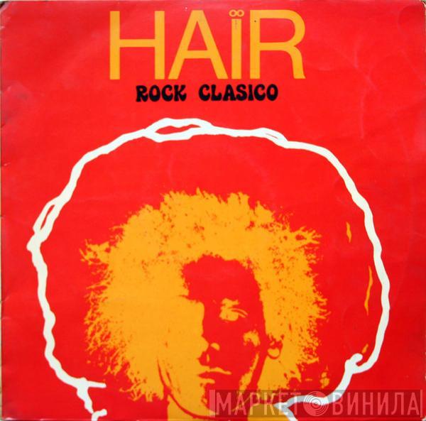 The Fairy Art Group - Hair (Rock Clasico)