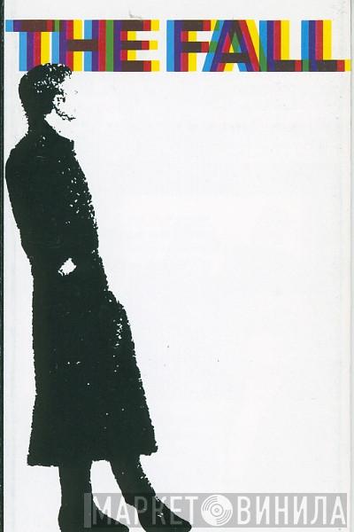  The Fall  - 458489 A Sides