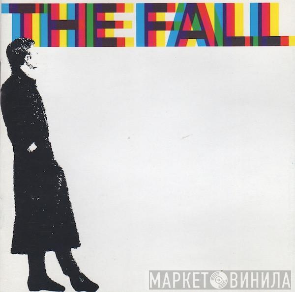  The Fall  - 458489 A Sides