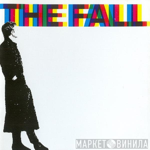  The Fall  - 458489 A Sides