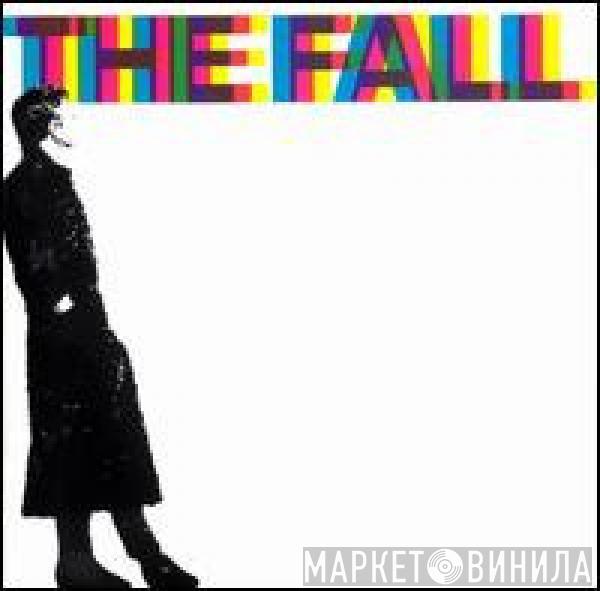 The Fall  - 458489 A Sides