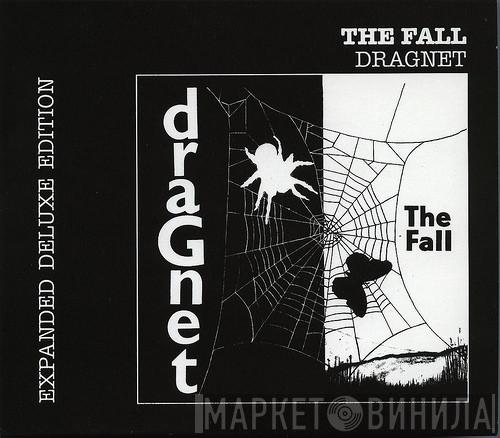 The Fall - Dragnet