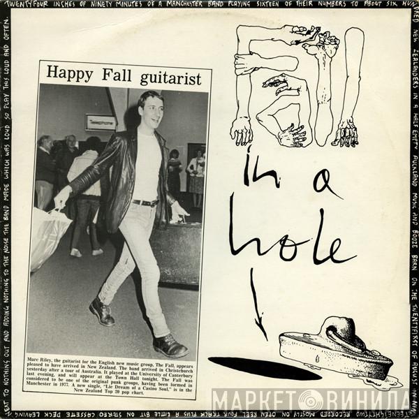  The Fall  - Fall In A Hole