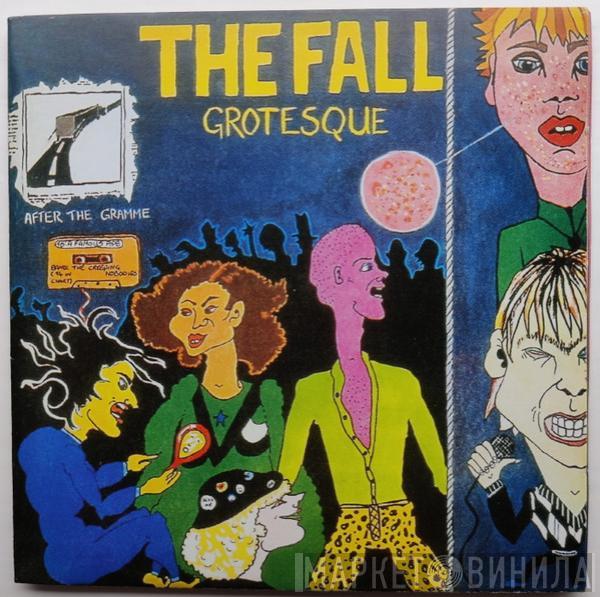  The Fall  - Grotesque (After The Gramme)