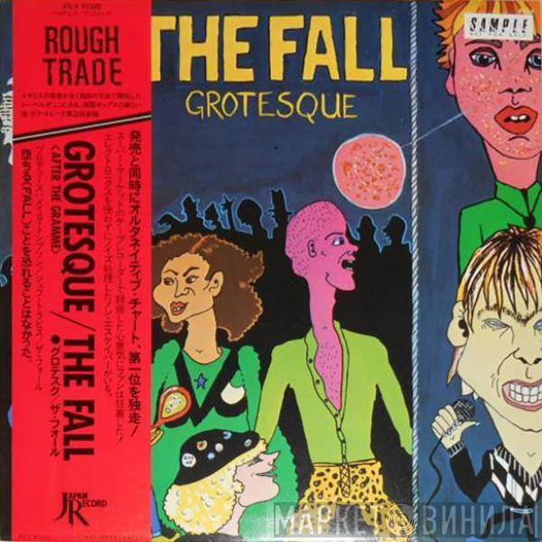  The Fall  - Grotesque (After The Gramme)