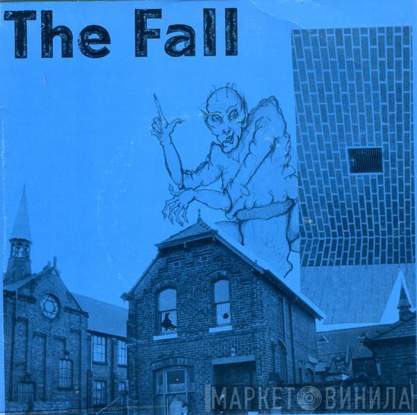 The Fall - How I Wrote 'Elastic Man' / City Hobgoblins