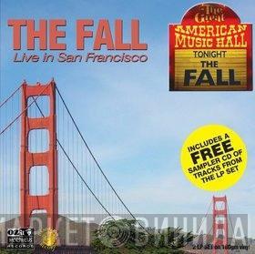  The Fall  - Live In San Francisco