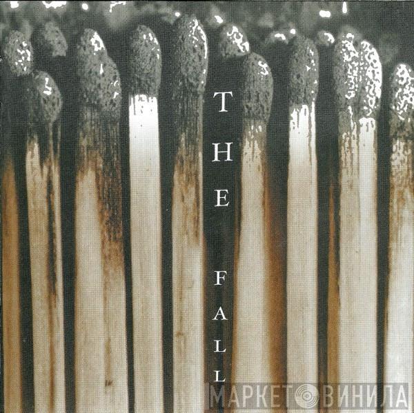  The Fall  - The Idiot Joy Show