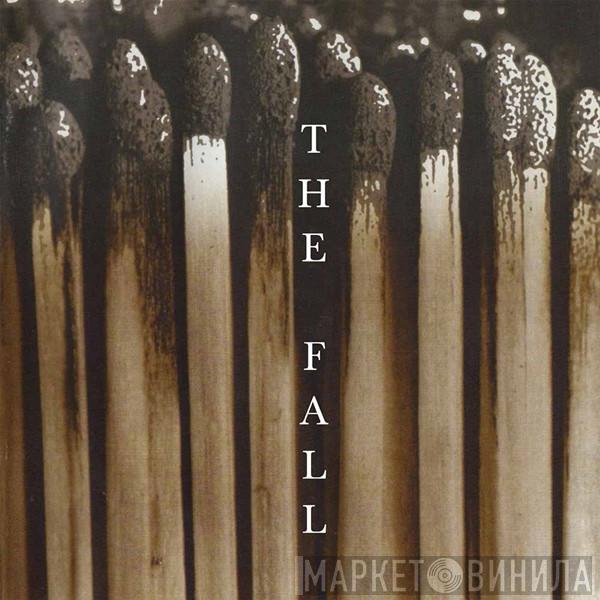  The Fall  - The Idiot Joy Show