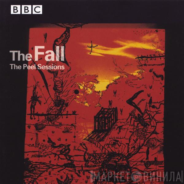  The Fall  - The Peel Sessions