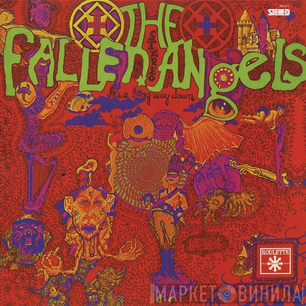 The Fallen Angels  - It's A Long Way Down