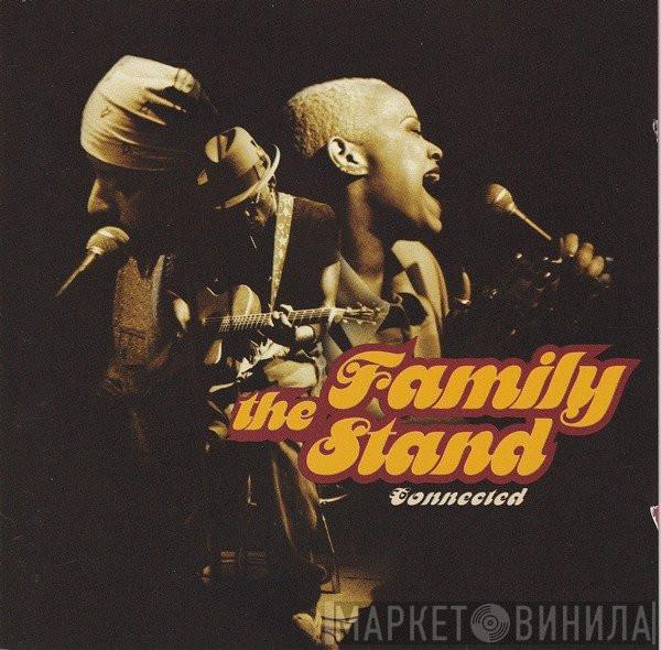 The Family Stand - Connected