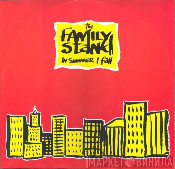 The Family Stand - In Summer I Fall