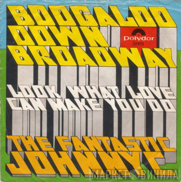 The Fantastic Johnny C - Boogaloo Down Broadway