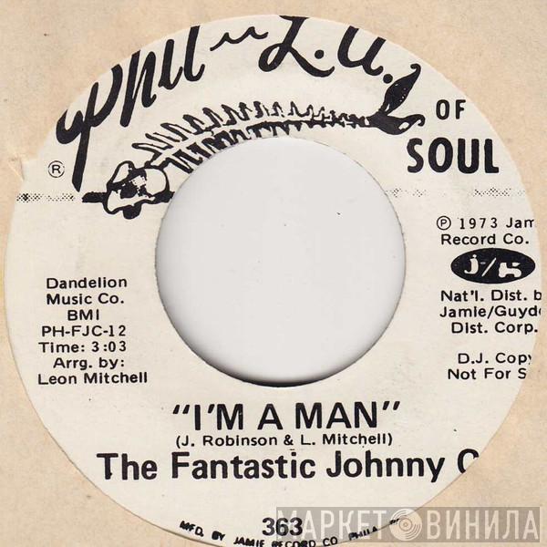 The Fantastic Johnny C - Just Say the Word / I'm A Man