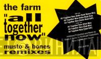  The Farm  - All Together Now (Musto & Bones Remixes)